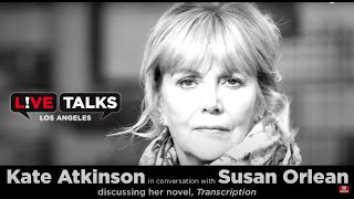 Kate Atkinson in conversation with Susan Orlean at Live Talks Los Angeles [upl. by Sabella482]