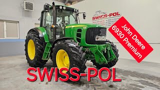 John Deere 6930 Premium SWISSPOL [upl. by Amersham226]