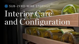 SubZero Wine Storage  Interior Care and Configuration [upl. by Haisi228]