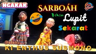 SARBOÁH BIKIN LUPIT SEKARAT  WAYANG SANTRI DALANG KI ENTHUS SUSMONO [upl. by Arst]