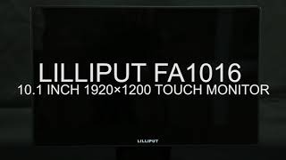 LILLIPUT 101quot Full HD Touch Screen Monitor  FA1016 [upl. by Llenyar623]