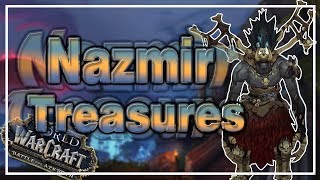 Treasures of Nazmir Achievement│Battle for Azeroth [upl. by Yorztif]