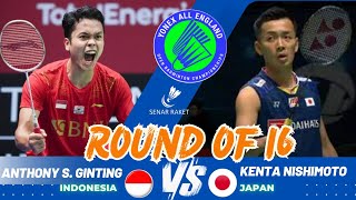 Anthony Sinisuka Ginting INA VS Kenta Nishimoto JPN  R16  ALL ENGLAND 2024 anthonyginting [upl. by Gusty]