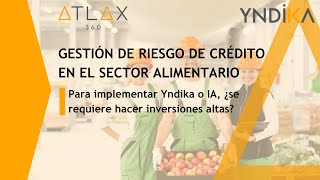 Atlax 360  Webinar  Para implementar Yndika o IA ¿se requiere hacer inversiones altas [upl. by Eittel]