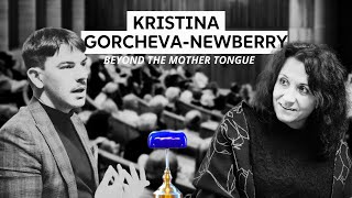 Beyond the Mother Tongue Kristina GorchevaNewberry in Conversation with Artemii Levkoy on Exophony [upl. by Wojcik]