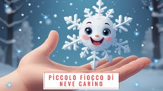 Piccolo fiocco di neve carinoStorie per bambini bambini fiocco piccolo cariño divertimento [upl. by Ainek137]