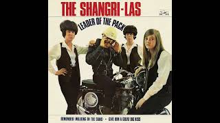 THE SHANGRILAS quotLEADER OF THE PACKquot 1964 FULL BALANCED STEREO REMIX [upl. by Airun]