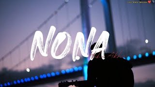 Nona a modern Apatani Song by Hibu Akha  Lyrics Video Arunachal Pradesh Lemon [upl. by Milzie408]