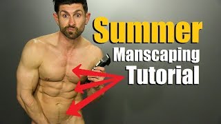 Summer Manscaping Tutorial amp TOTAL BODY Grooming Guide [upl. by Kcirdde]