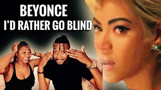 Our First Time Hearing  Beyonce “I’D Rather Go Blind” Amazed REACTION 🤩 [upl. by Willumsen]