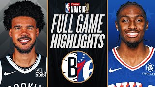 NETS at 76ERS  EMIRATES NBA CUP 🏆  FULL GAME HIGHLIGHTS  November 22 2024 [upl. by Kuster]