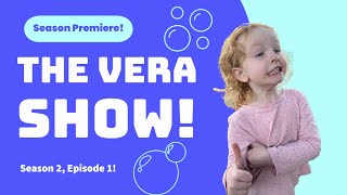 The Vera Show Season 2 Episode 1 SEASON PREMEIRE [upl. by Eeloj]