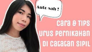 CARA amp TIPS Mengurus Pernikahan Catatan Sipil [upl. by Vasili]