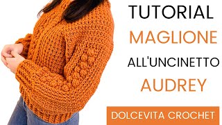 TUTORIAL MAGLIONE ALLUNCINETTO quotAUDREYquot [upl. by Tarabar]