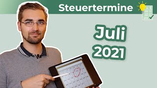 Steuertermine Juli 2021 [upl. by Moriyama]