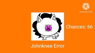 Johnknee Error 8 [upl. by Ilyk]