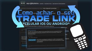 Como pegar o Tradelink pelo CELULAR 20242025 IOS IPHONE e ANDROID [upl. by Kihtrak]