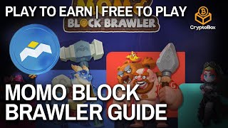 MOMO BLOCK BRAWLER FREE TO PLAY amp PLAY TO EARN  MOMO BLOCK BRAWLER WALKTHROUGH amp Get Mobox tokens [upl. by Assiruam49]