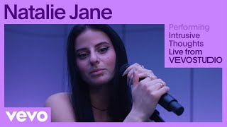 Natalie Jane  Intrusive Thoughts Live Performance  Vevo [upl. by Huesman168]