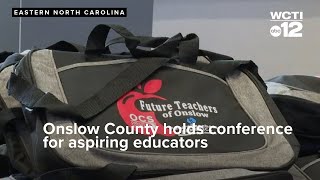 Onslow County holds conference for aspiring educators [upl. by Haag]