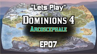 Lets Play  Dominions 4  EP07 [upl. by Hare]