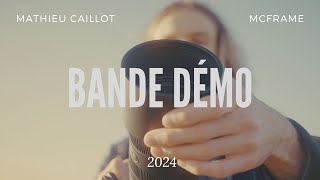 Mathieu Caillot I Bande démo 2024 [upl. by Diane-Marie10]