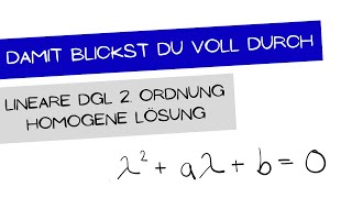 Lineare DGL 2 Ordnung  homogene Lösung Fallunterscheidung  schnell und einfach erklärt [upl. by Nnairek]