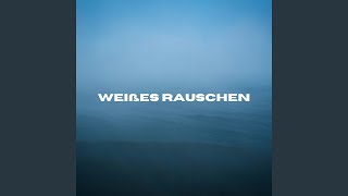 Weißes Rauschen Entspannung [upl. by Dawkins]