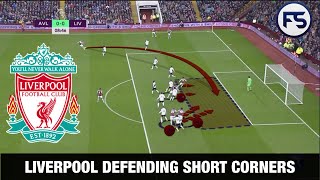 Liverpools Defensive structure at corners kicks Part 2 defending the short corner [upl. by Letnoj]