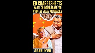 ED chargesheets Karti Chidambaram for Chinese Visas Kickbacks [upl. by Lenahtan]