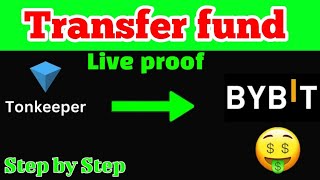 How to transfer fund tonkeeper wallet to Bybit Deposit adress copy in Bybit  tonkeeper to bybit [upl. by Snowman285]