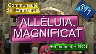 ALLÉLUIA MAGNIFICAT  Communauté de lEmmanuel N°2002  N°511 [upl. by Irbmac]