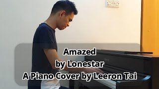 Lonestar  Amazed A Piano Cover by Leeron Tai [upl. by Mossberg147]