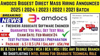 Amdocs Biggest Freshers Mass Hiring 20252019 Batch  Associate Software Engineer  Intel GET Hiring [upl. by Lindberg]