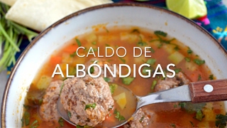 SOPA O CALDO DE ALBÓNDIGAS  Recetas fáciles Pizca de Sabor [upl. by Dazhahs]