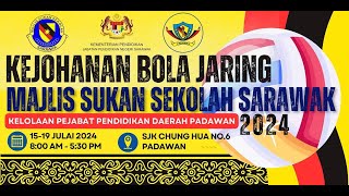 KEJOHANAN BOLA JARING MAJLIS SUKAN SEKOLAH SARAWAK 2024 [upl. by Colbye619]