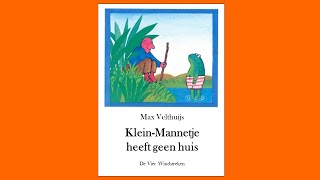 Klein mannetje heeft geen huis  Digitaal prentenboek Max Velthuijs [upl. by Danie538]