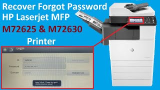 HP LaserJet M72625 amp M72630 Printer Forgot Password Recover [upl. by Forras231]