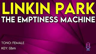 Linking Park  The Emptiness Machine  Karaoke Instrumental  Female [upl. by Polivy494]