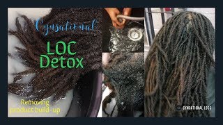 Whats in your locs How to remove product buildup LOC Detox  CYNSATIONAL LOCS [upl. by Yahs]