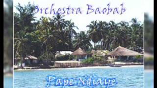 Orchestra Baobab  Pape Ndiaye [upl. by Rosario]