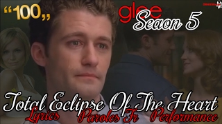 glee  Total Eclipse Of The Heart Season 5 LyricsTraduction FrançaiseFull Performance [upl. by Rosemary784]