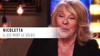 Nicoletta quotIl est mort le soleilquot— La vie secrète des chansons — André Manoukian [upl. by Azmuh]