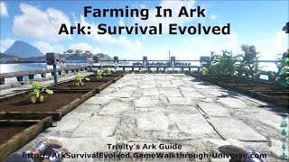 Farming In Ark 2nd Edition Ark Survival Evolved [upl. by Nosirb166]