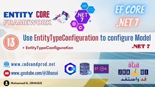 13 EntityFramework Core NET 7  Use EntityTypeConfiguration to configure Model dotnet7 [upl. by Ender454]