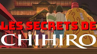 Les secrets du voyage de Chihiro de Miyazaki [upl. by Ahsein907]