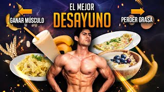 ¿QUÉ DESAYUNAR PARA GANAR MASA MUSCULAR Y PERDER GRASA [upl. by Ydniahs184]