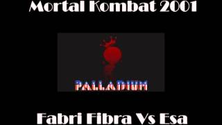 Fabri Fibra Vs Esa  Semifinale Mortal Kombat 2001  Palladium VI [upl. by Nita]