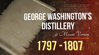 George Washingtons Distillery [upl. by Danica]