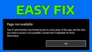 How To Fix Page Not Available Your IT Administrator Has Limited Access to Some Areas [upl. by Nahttam]